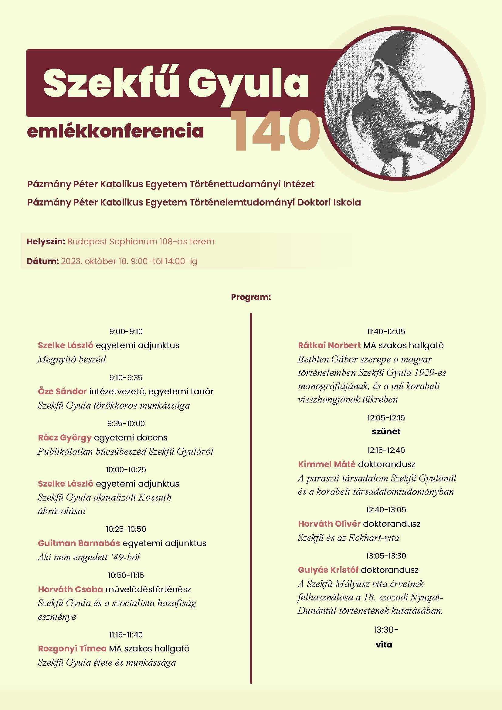 Konferencia Szekfű Gyula születésének 140. évfordulója tiszteletére