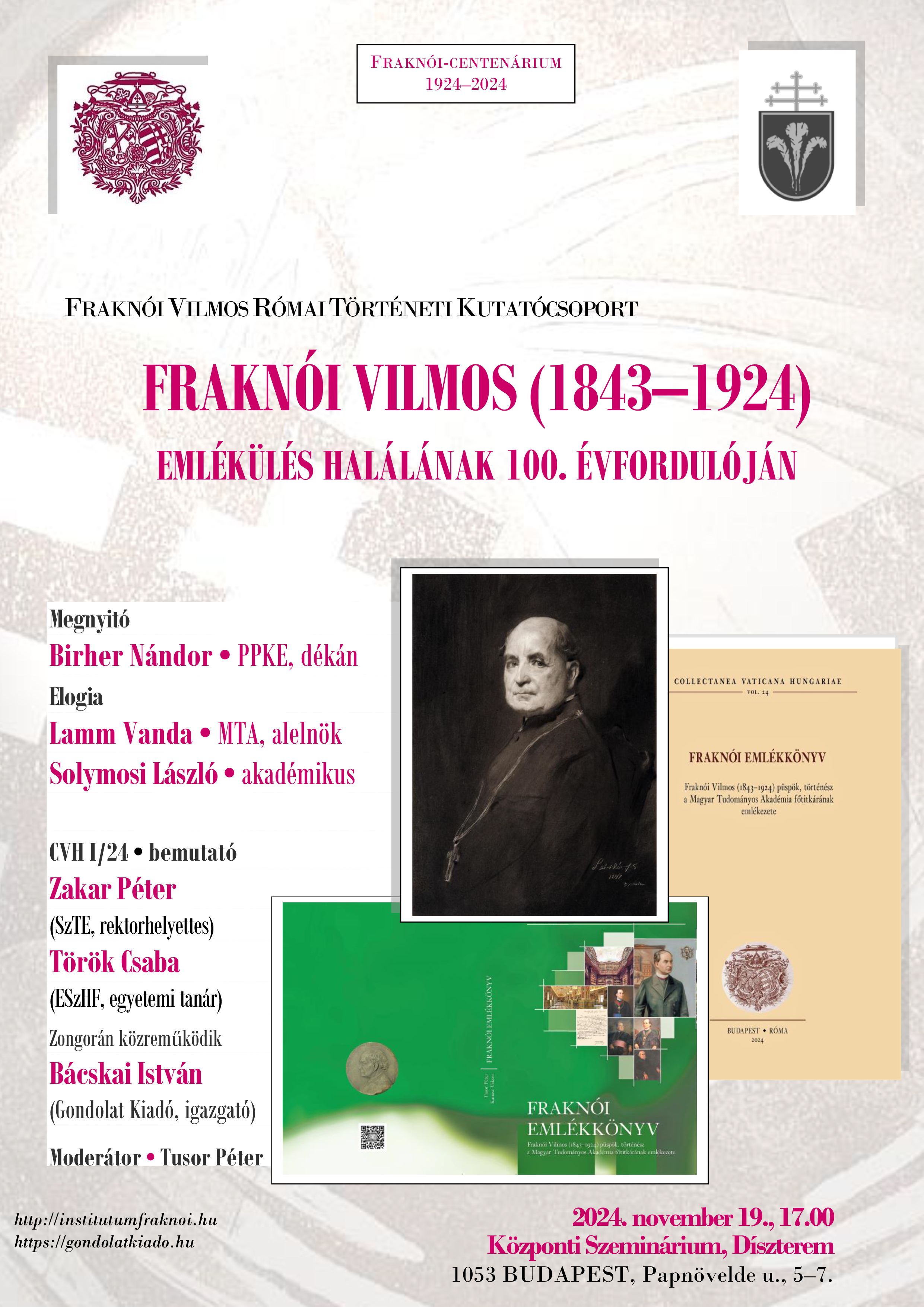 Emlékülés Fraknói Vilmos (1843–1924)  halálának 100.évfordulóján