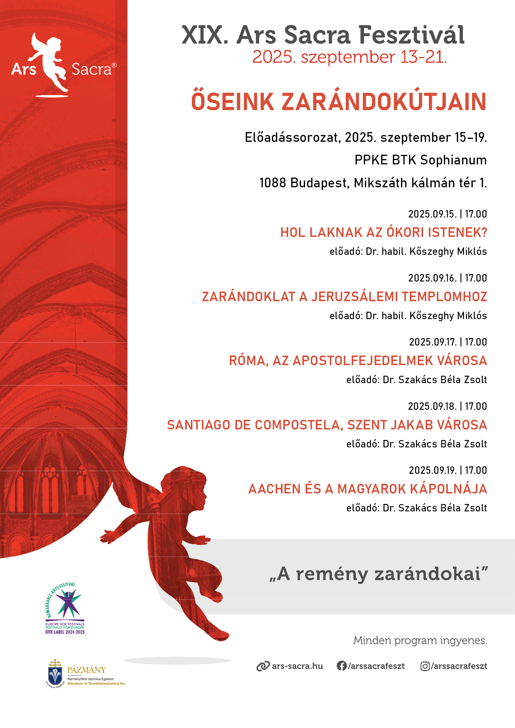 Ars Sacra – Őseink zarándokútjain