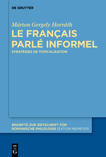 Le français parlé informel : Stratégies de topicalisation