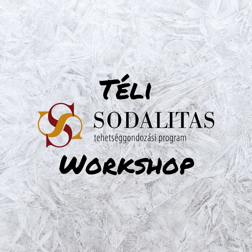 Téli Sodalitas workshop
