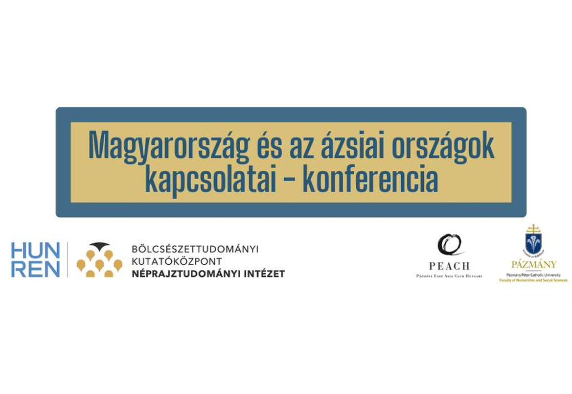 Magyarország és az ázsiai országok - konferencia