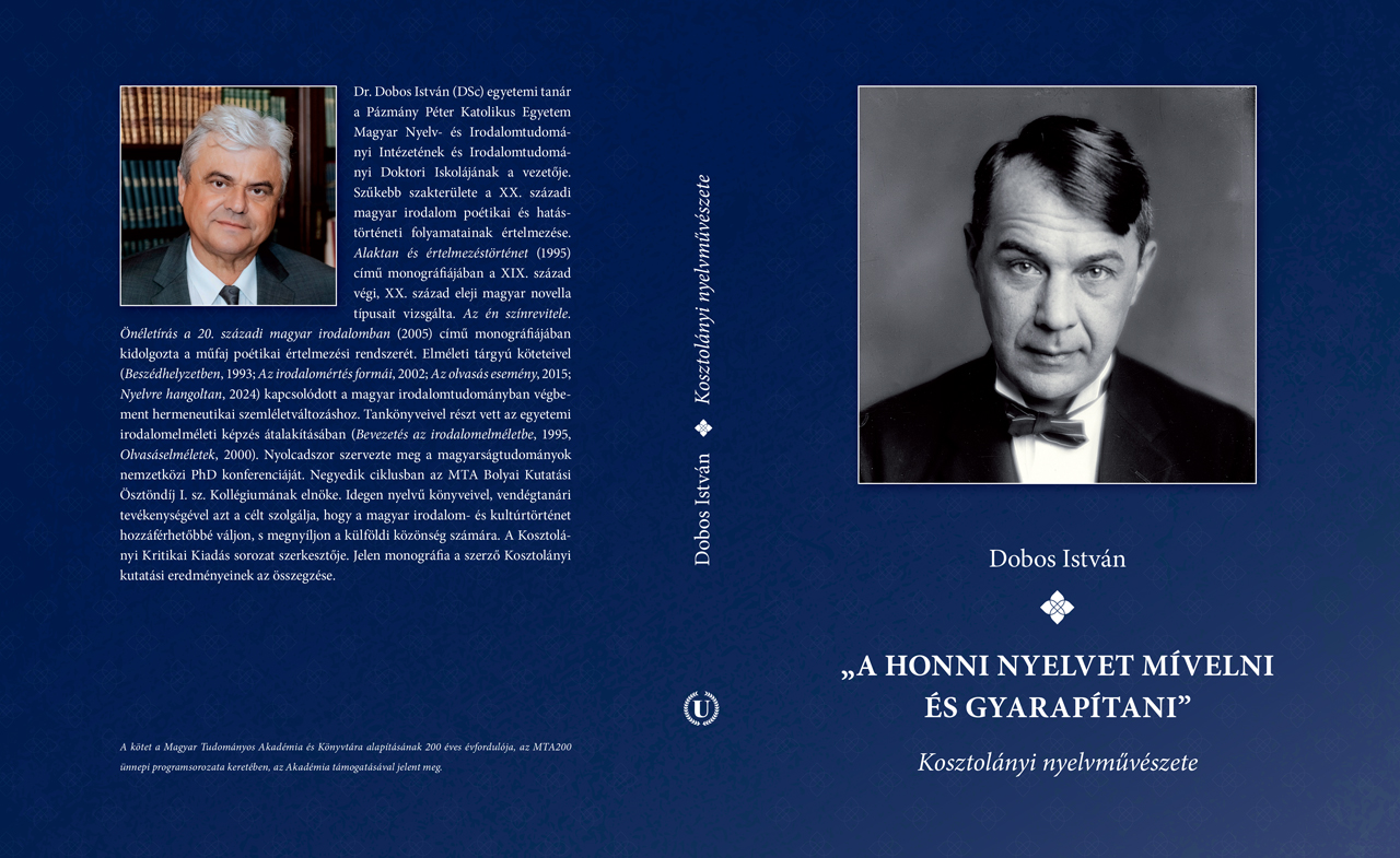 Megjelent intézetvezetőnk új könyve Kosztolányi nyelvszemléletéről
