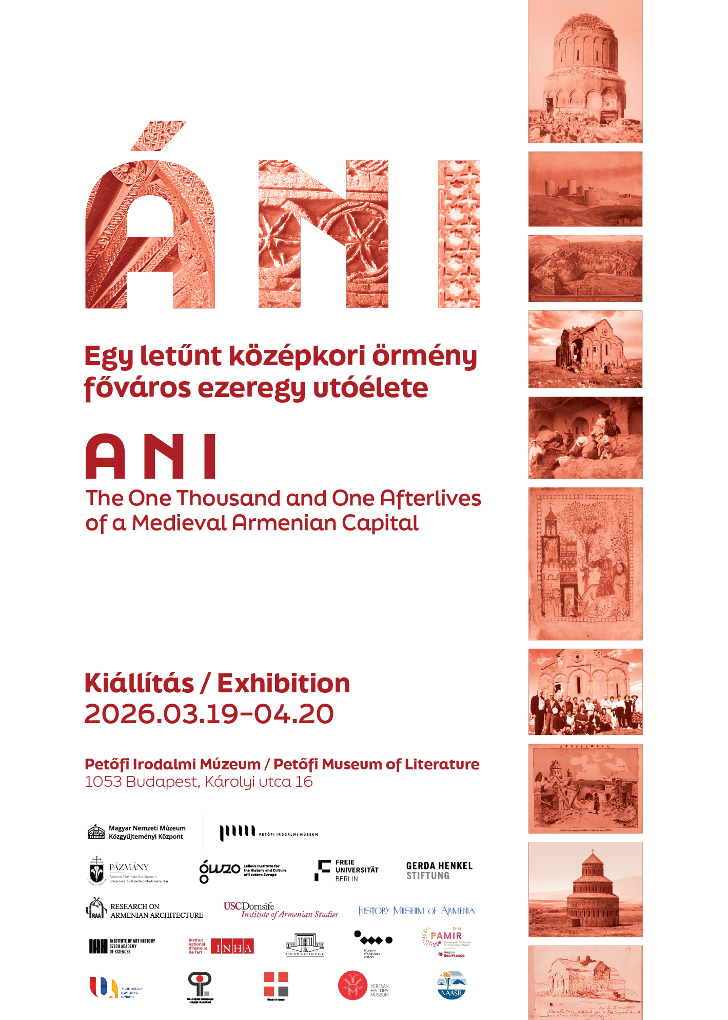 Exhibition Opening and Internationl Conference about Ani in Petőfi Literaly Museum 19th-21st March