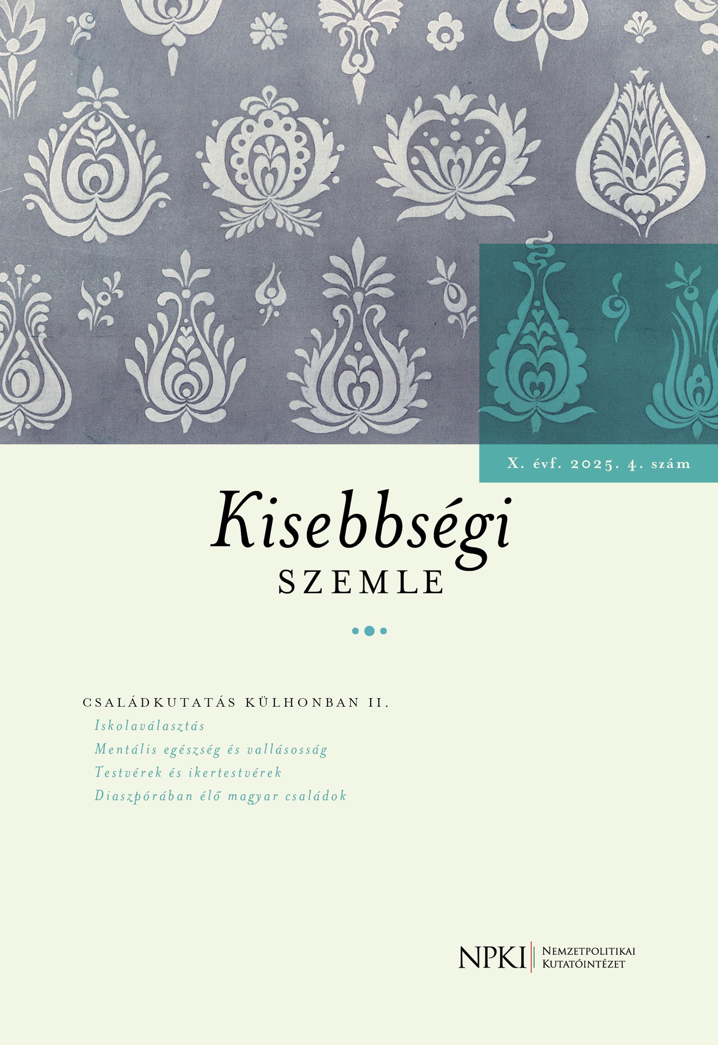 Iskolaválasztás és identitás: a család szerepe a külhoni magyar közösségekben