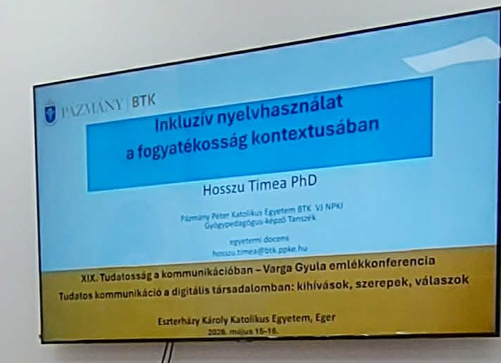 XIX. Tudatosság a Kommunikációban Konferencia - Dr. Hosszu Timea előadása